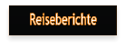 Reiseberichte